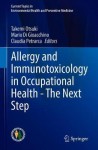 Allergy and Immunotoxicology in Occupational Health - The Next Step