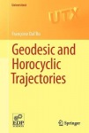 Geodesic and Horocyclic Trajectories