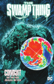 Swamp Thing Vol. 2: Conduit