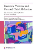 Domestic Violence and Parental Child Abduction