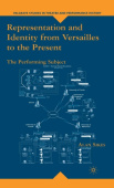 Representation and Identity from Versailles to the Present