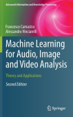 Machine Learning for Audio, Image and Video Analysis