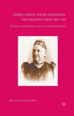 Women’s Rights, Racial Integration, and Education from 1850–1920