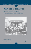 Mendel’s Theatre