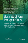 Biosafety of Forest Transgenic Trees