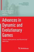 Advances in Dynamic and Evolutionary Games