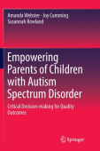 Empowering Parents of Children with Autism Spectrum Disorder