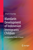 Mandarin Development of Indonesian Immigrants’ Children