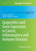 Epigenetics and Gene Expression in Cancer, Inflammatory and Immune Diseases