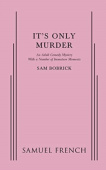It's Only Murder
