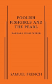 Foolish Fishgirls and the Pearl