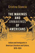 Makings and Unmakings of Americans