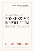 Political Theory of Possessive Individualism
