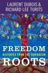 Freedom Roots