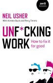Unf*cking Work