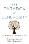 Paradox of Generosity