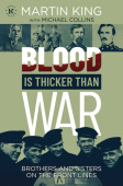 Blood Is Thicker than War