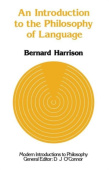 Introduction to the Philosophy of Language
