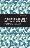 Negro Explorer at the North Pole