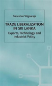 Trade Liberalisation in Sri Lanka