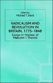 Radicalism and Revolution in Britain 1775-1848