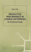 Productive Performance of Chinese Enterprises