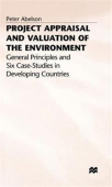 Project Appraisal and Valuation of the Environment