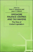 Offshore Finance Centres and Tax Havens