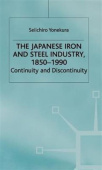 Japanese Iron and Steel Industry, 1850-1990