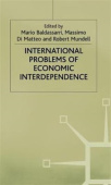 International Problems of Economic Interdependence