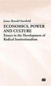 Economics, Power and Culture