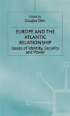Europe and the Atlantic Relationship