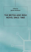 British and Irish Novel Since 1960