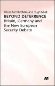 Beyond Deterrence