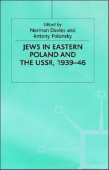 Jews in Eastern Poland and the USSR, 1939-46