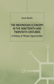 Indonesian Economy in the Nineteenth and Twentieth Centuries
