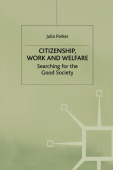 Citizenship, Work and Welfare