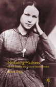 Mediating Madness