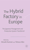Hybrid Factory in Europe