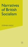 Narratives of British Socialism