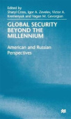 Global Security Beyond the Millennium