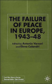 Failure of Peace in Europe, 1943-48
