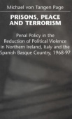 Prisons, Peace and Terrorism