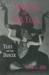 Plays of W. B. Yeats