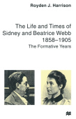 Life and Times of Sidney and Beatrice Webb