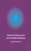 Internet Discourse and Health Debates