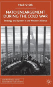 Nato Enlargement During the Cold War