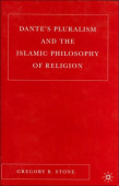 Dante’s Pluralism and the Islamic Philosophy of Religion