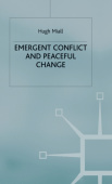 Emergent Conflict and Peaceful Change
