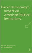 Direct Democracy’s Impact on American Political Institutions